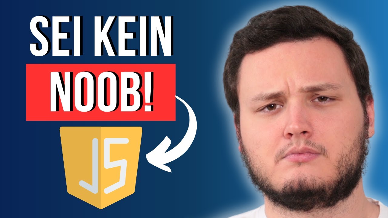 6 JAVASCRIPT Konzepte, die du KENNEN musst