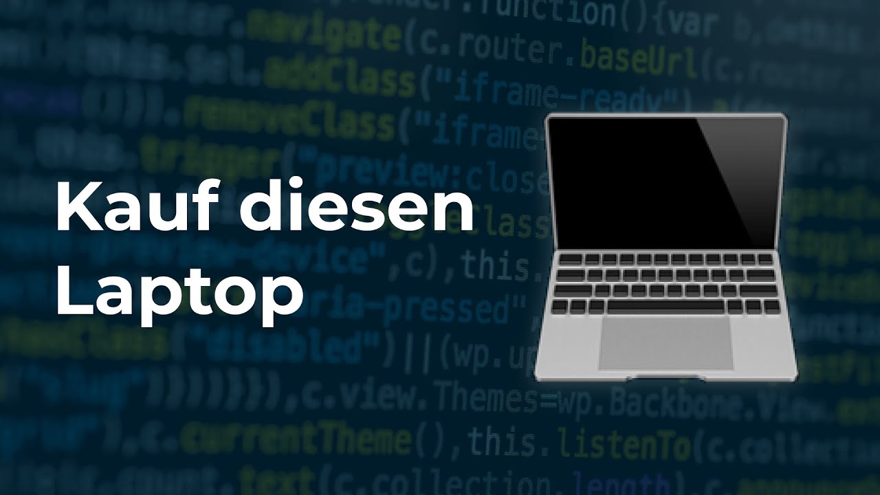 Der beste Laptop zum Programmieren lernen