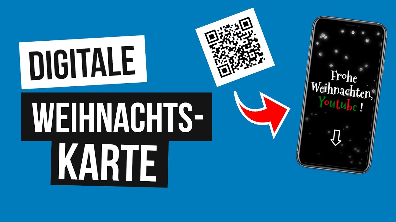 🎄 Individuelle digitale Weihnachtskarte MIT QR-CODE  - Webentwicklung Tutorial (HTML, CSS, JS)